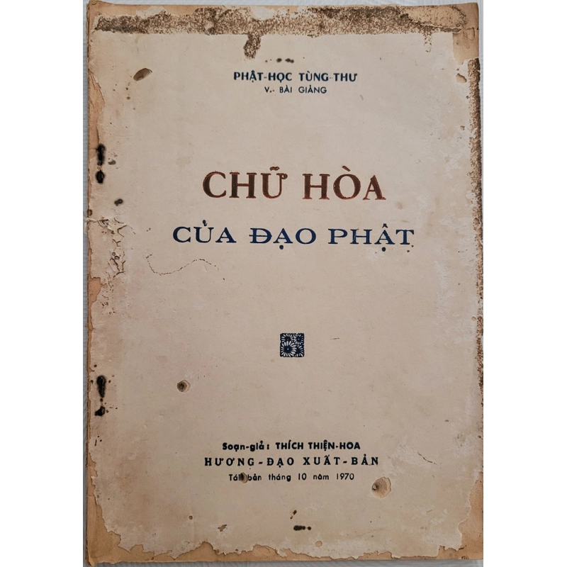 Chữ hòa của đạo Phật - Thích Thiện Hoa (sách xưa) 388998