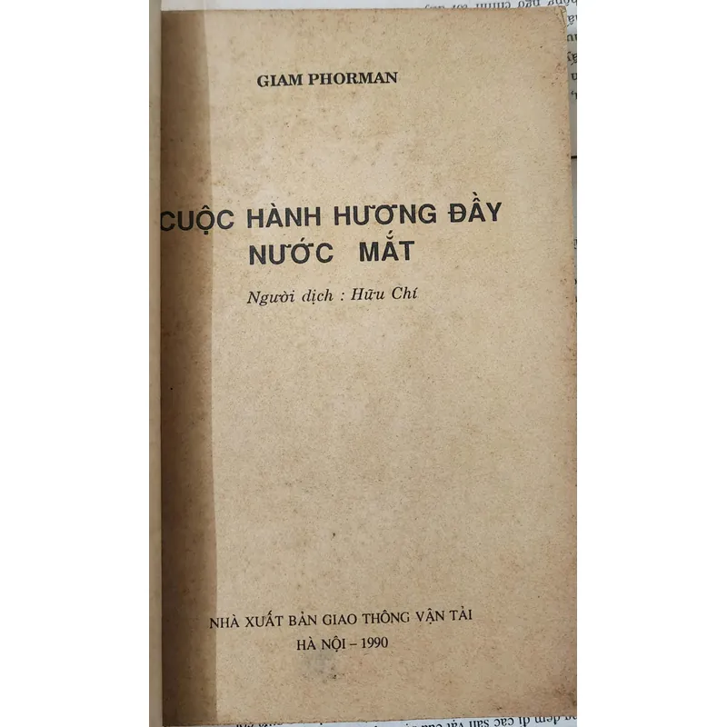 CUỘC HÀNH HƯƠNG ĐẦY NƯỚC MẮT
-
Nhà văn Mỹ Giam Phorman
 716292