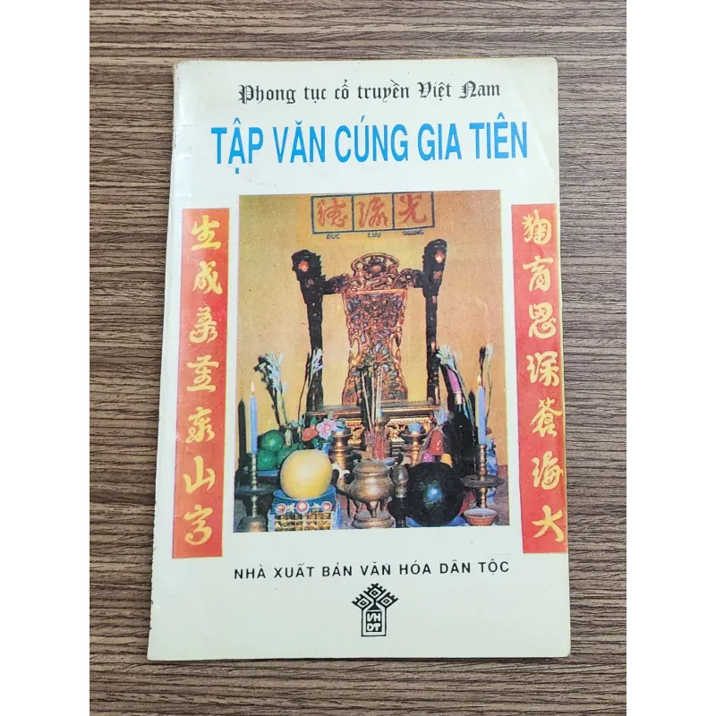 TẬP VĂN CÚNG GIA TIÊN (Phong tục cổ truyền Việt Nam) 989703