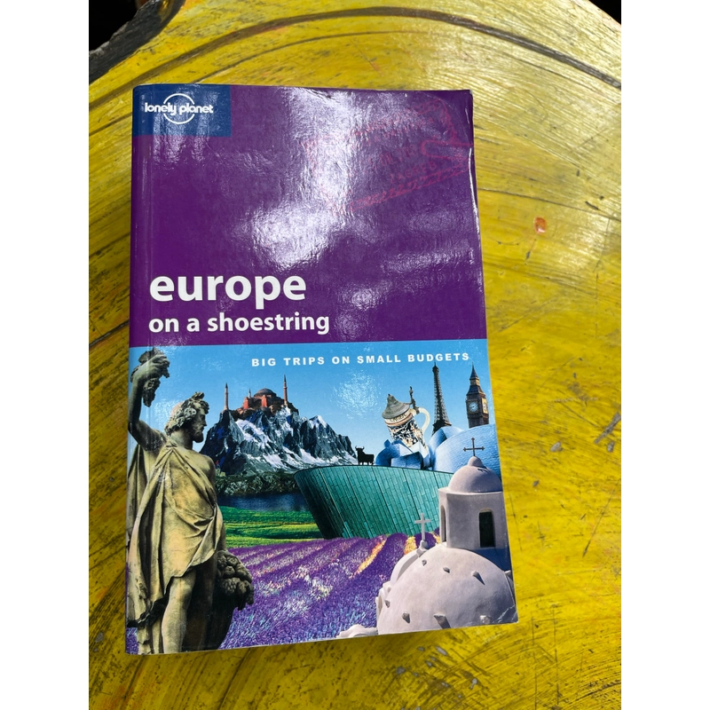 EUROPE ON A SHOESTRING - BIG TRIP ON SMALL BUDGETS 543375