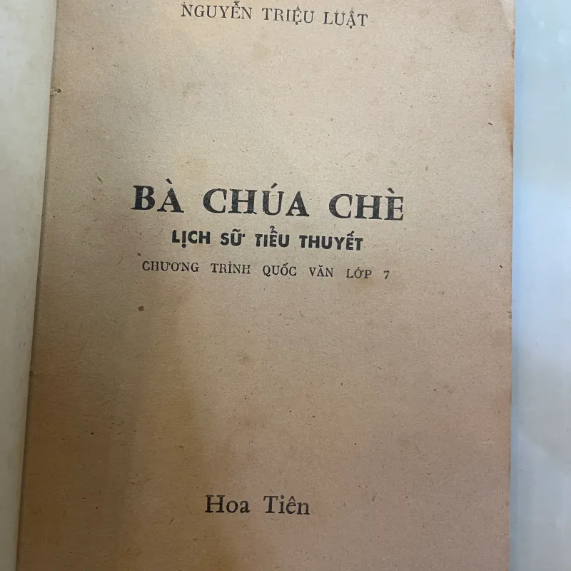 BÀ CHÚA CHÈ - NGUYỄN TRIỆU LUẬT  1045941
