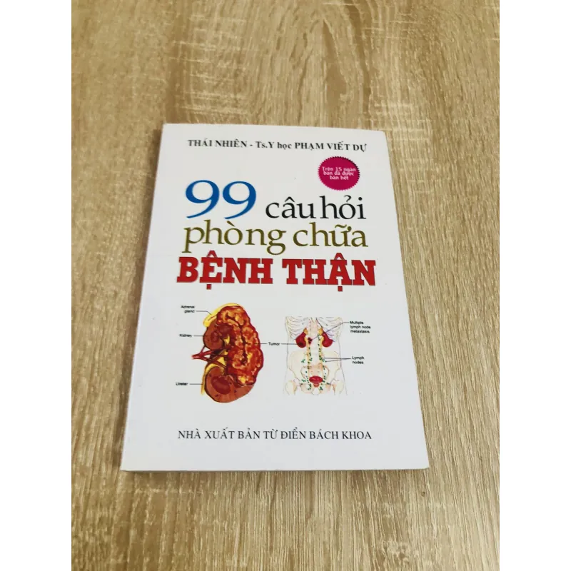 99 CÂU HỎI PHÒNG CHỮA BỆNH THẬN 1004817