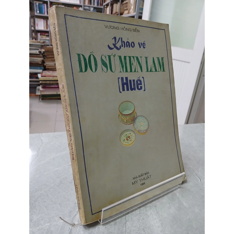 KHẢO VỀ ĐỒ SỨ MEN LAM (HUẾ)  550906