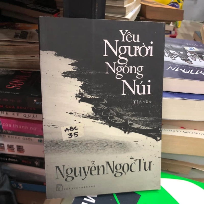 Yêu người ngóng núi - Nguyễn Ngọc Tư 256519