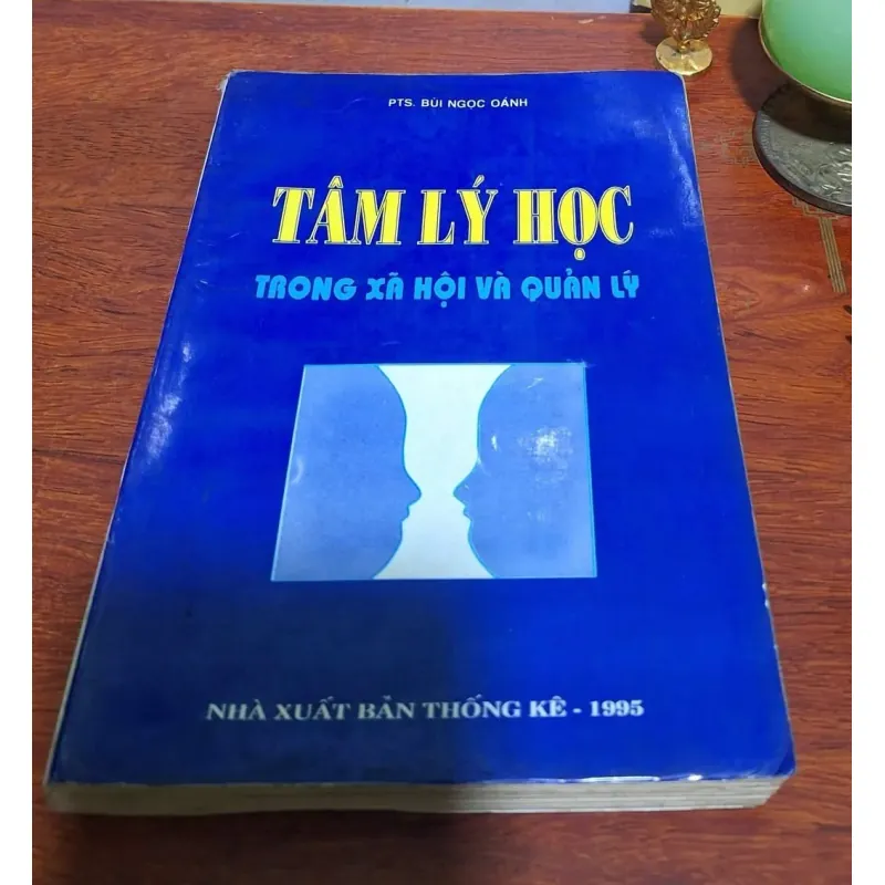 Tâm lý học trong xã hội và quản lý 1000973
