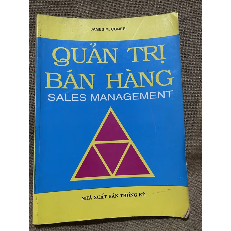 Quanr trị bán hàng - JAMES M. COMER- khổ lớn, hơn 440 trang  961599