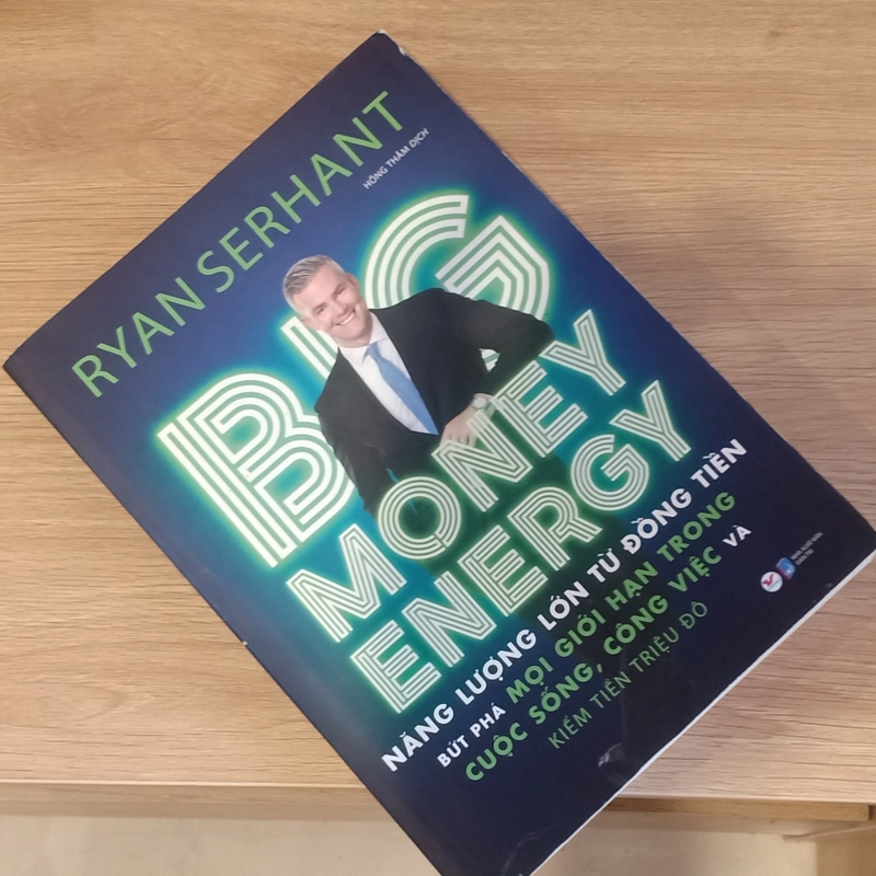 Big Money Energy - Năng Lượng Lớn Từ ĐỒNG TIỀN - Ryan Serhant 465751