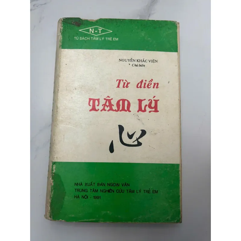 Từ điển TÂM LÝ - Nguyễn Khắc Viện (Chủ biên) - Từ điển chuyên ngành 653831
