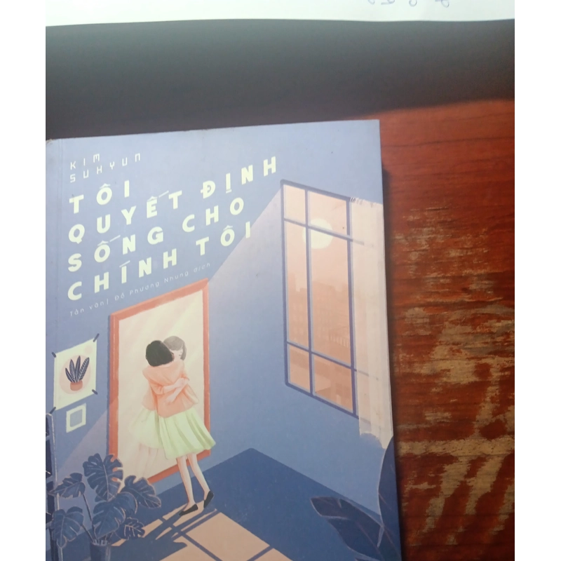 tôi quyết định sống cho chính tôi 507467