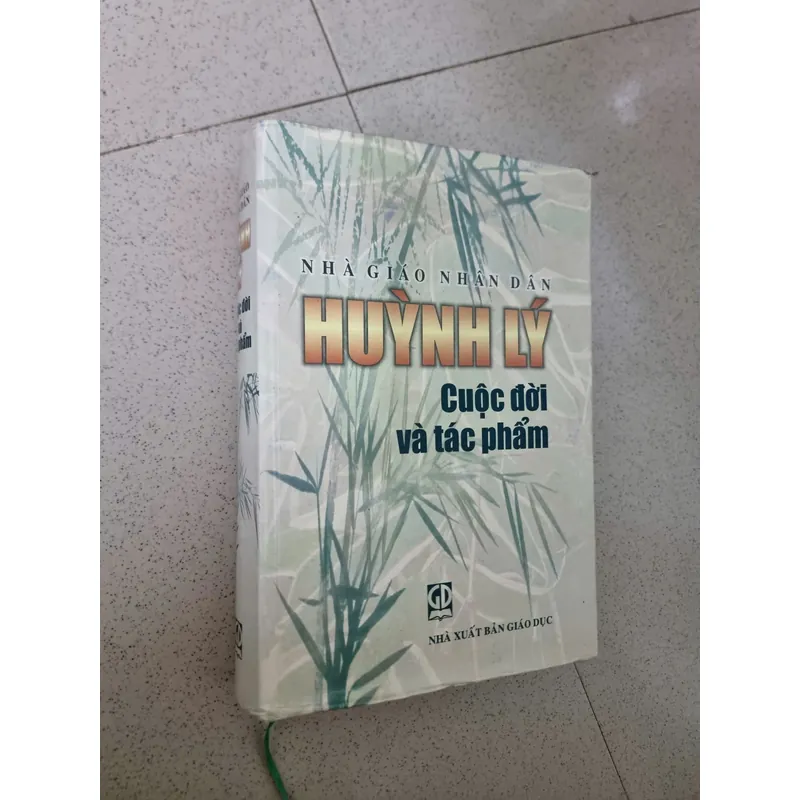 Nhà giáo nhân dân Huỳnh Lý – Cuộc đời và tác phẩm 604939