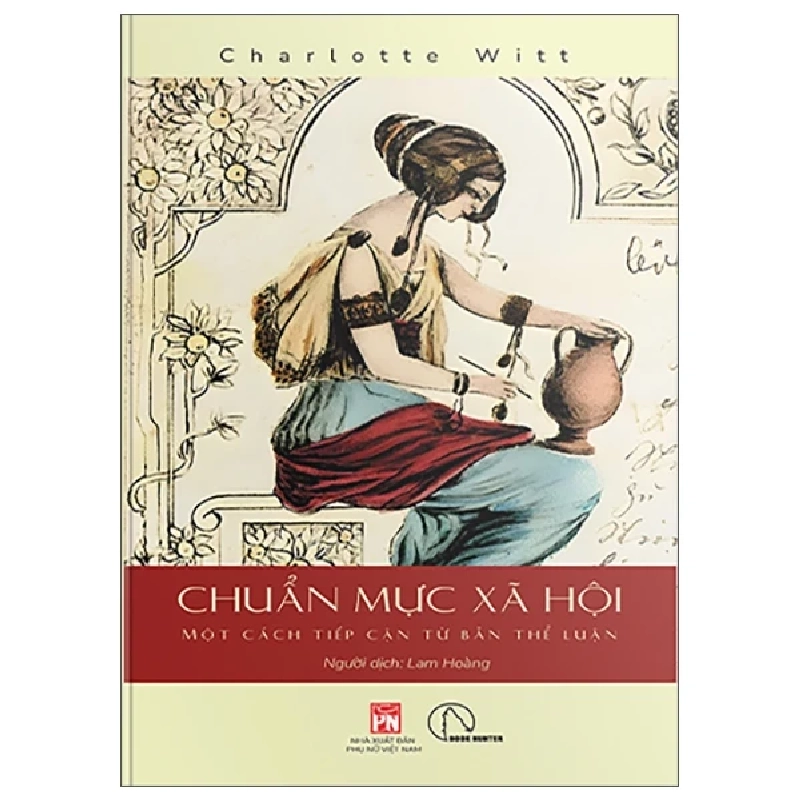 Chuẩn Mực Xã Hội - Một Cách Tiếp Cận Từ Bản Thể Luận - Charlotte Witt 460073