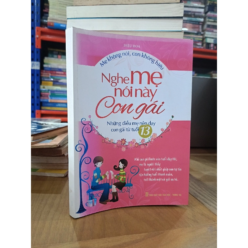 Nghe mẹ nói này con gái - Diệu Hoa 360842