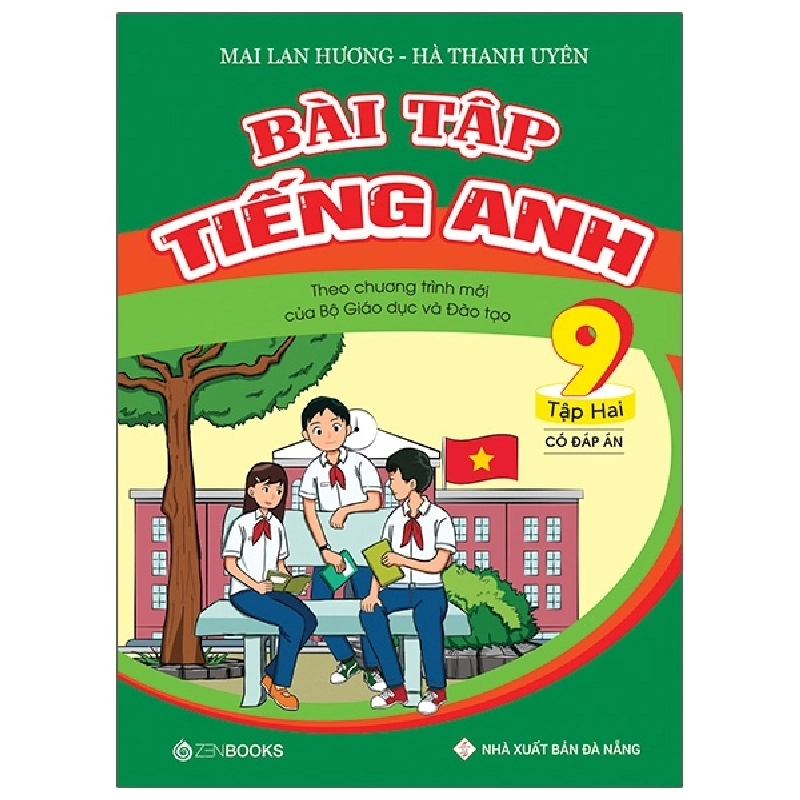 Bài tập TA 9 Tập 2 (CĐA - CT mới của Bộ GD&ĐT) - Mai Lan Hương - Hà Thanh Uyên (2019) New 100% HCM.PO 31922