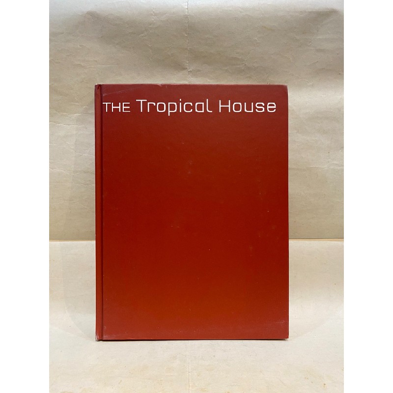 The Tropical House: Cutting Edge Design in the Philippines Hardcover 129261