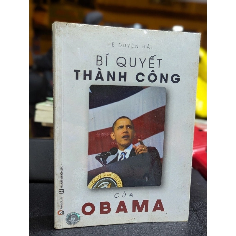 BÍ QUYẾT THÀNH CÔNG CỦA OBAMA - LÊ DUYÊN HẢI 222337