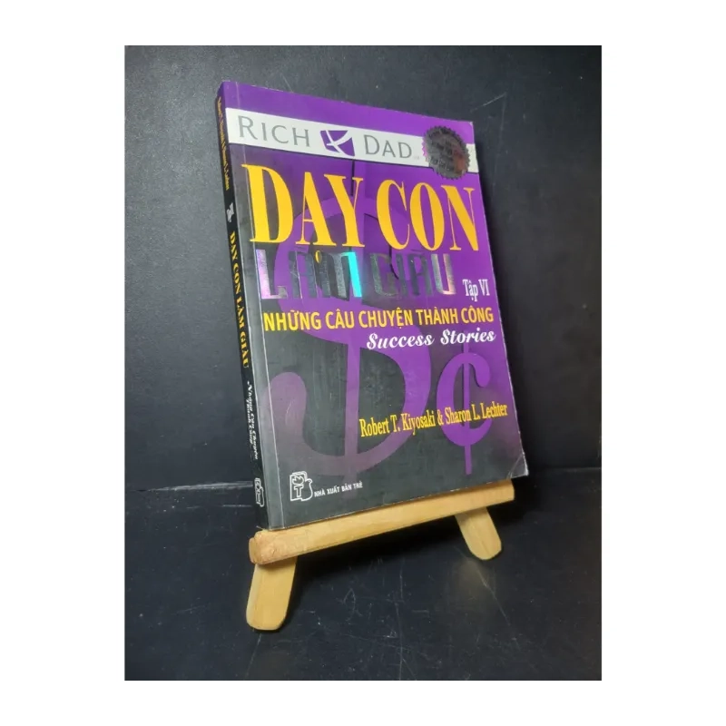 Dạy con làm giàu tập 6 Những câu chuyện thành công 2010 981360