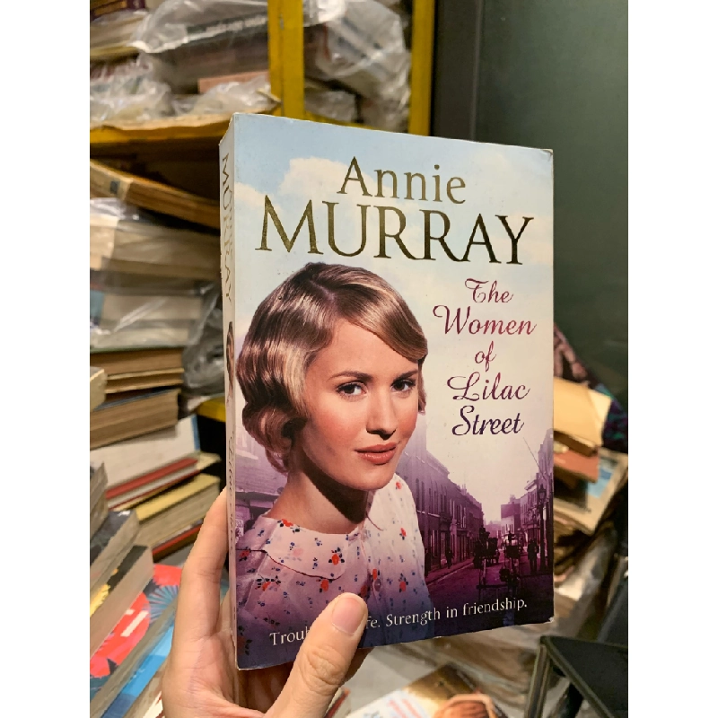 THE WOMEN OF LILAC STREET - Annie Murray 253020