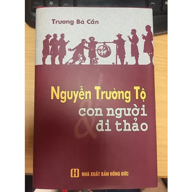 NGUYỄN TRƯỜNG TỘ CON NGƯỜI và DI THẢO - Trương Bá Cần - Sách lịch sử/Tiểu sử 657603
