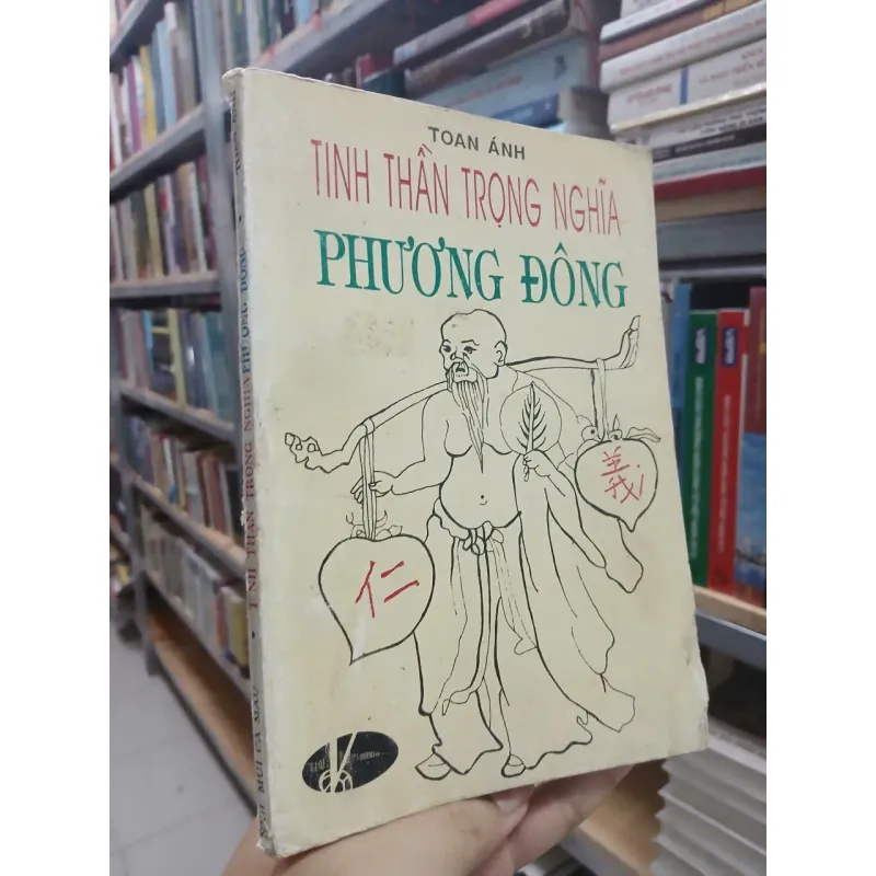 TINH THẦN TRỌNG NGHĨA PHƯƠNG ĐÔNG - TOAN ÁNH 702878