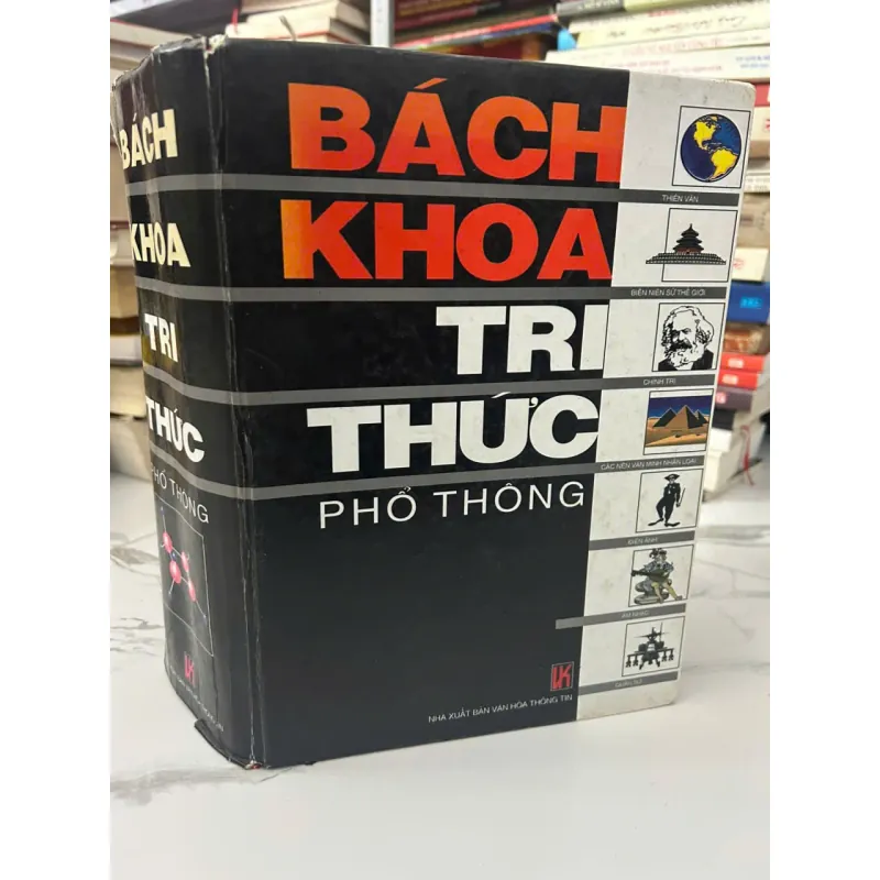 Bách Khoa Tri Thức Phổ Thông - NXB Văn hóa Thông tin - Bách khoa thư 706014