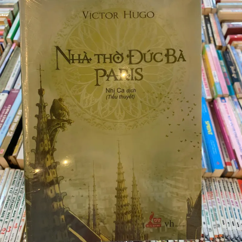 NHÀ THỜ ĐỨC BÀ PARIS - VICTOR HUGO (NHỊ CẢ DỊCH)  1006816