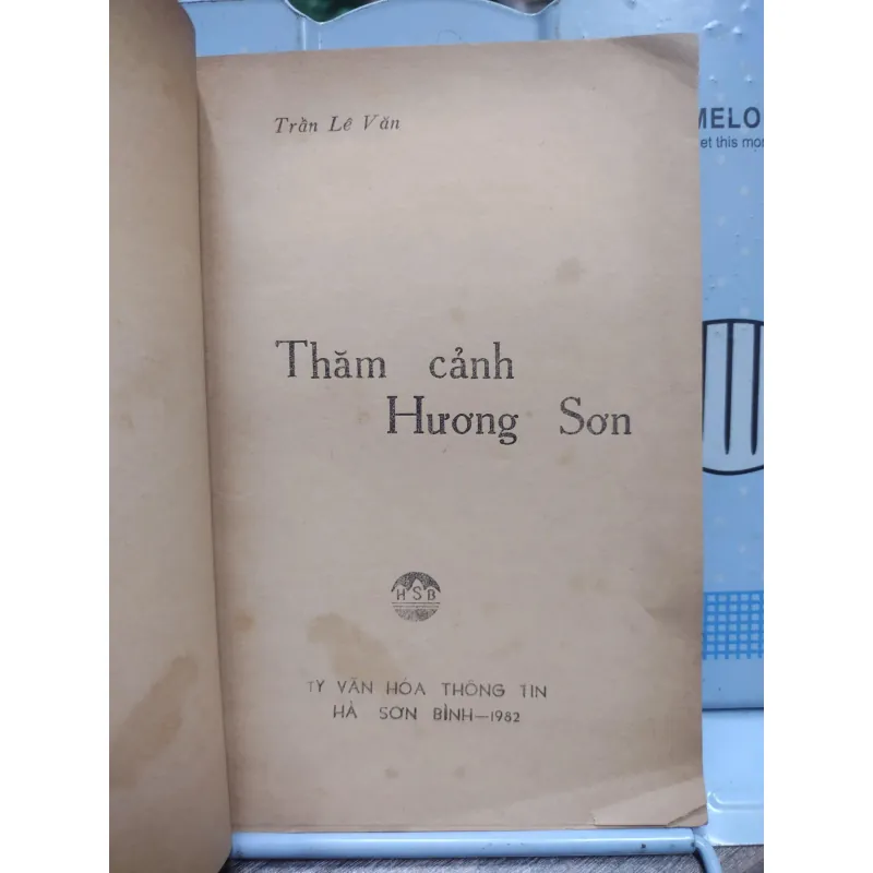 Sách: Thăm cảnh Hương Sơn - Tác giả: Trần Lê Văn (A3) 597552