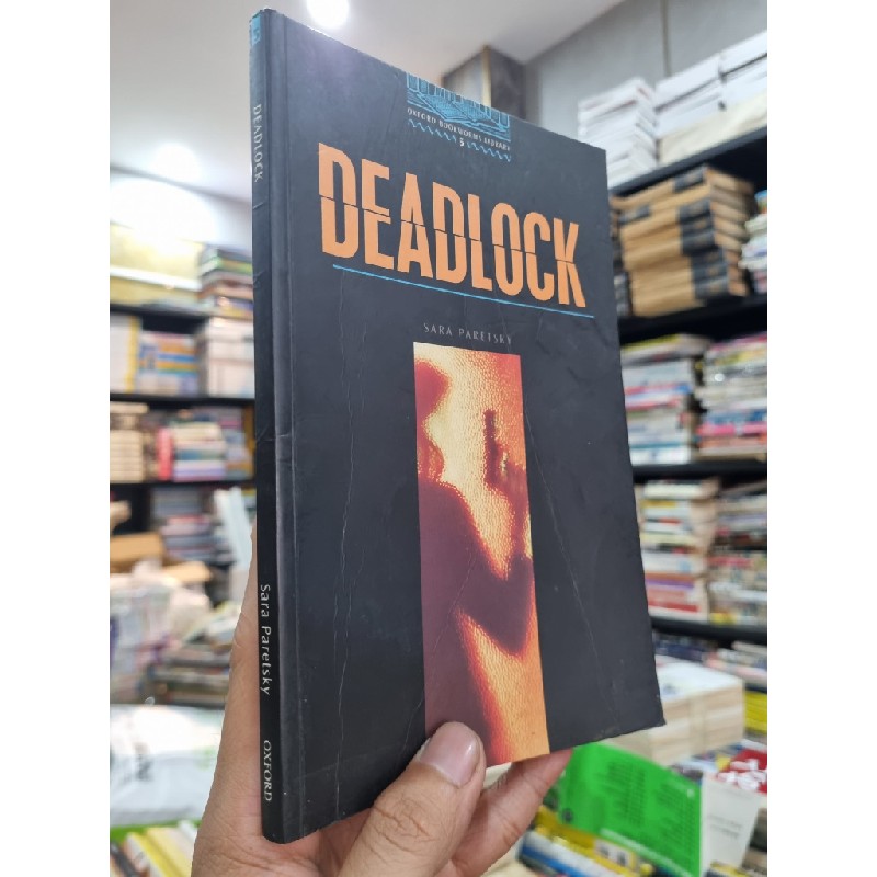 DEADLOCK - Sara Paretsky (Oxford Bookworms 5) (Luyện đọc tiếng Anh) (2000) 142424