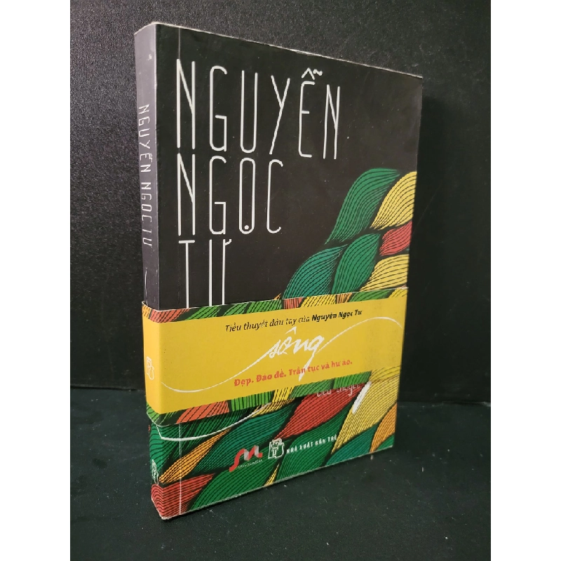 Sông tiểu thuyết mới 80% bẩn bìa, ố vàng 2012 Nguyễn Ngọc Tư HCM1604 VĂN HỌC Blogmeo 27525 513268