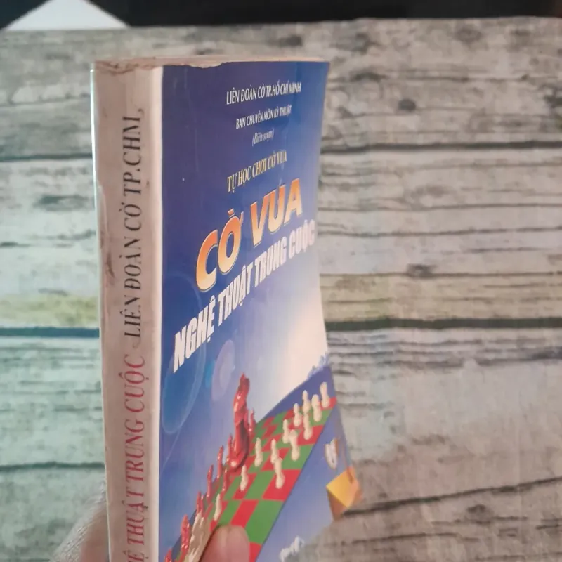 Tự học chơi cờ vua- nghệ thuật trung cuộc. Ban chuyên môn Liên đoàn cờ TPHCM 602643