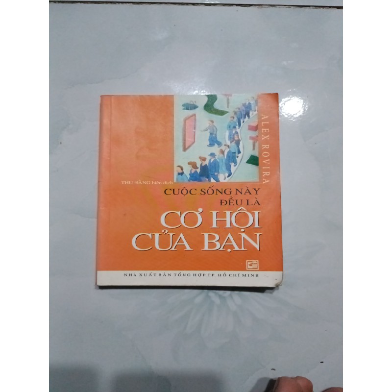 Cuộc sống này đều là cơ hội của bạn - Alex Rovira 23390