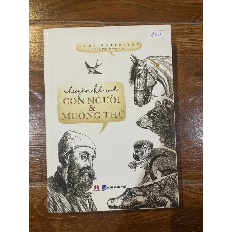 Chuyện Kể Về Con Người & Muôn Thú - Yuri Dmitriyev (c) 1012848