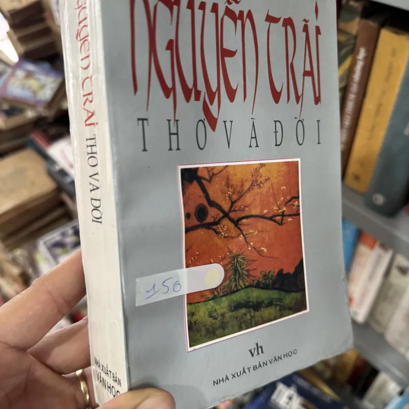 Nguyễn Trãi Thơ và đời 589466