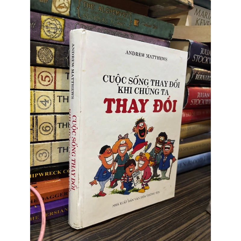 Cuộc sống thay đổi khi chúng ta thay đổi - Andrew Matthews 362533