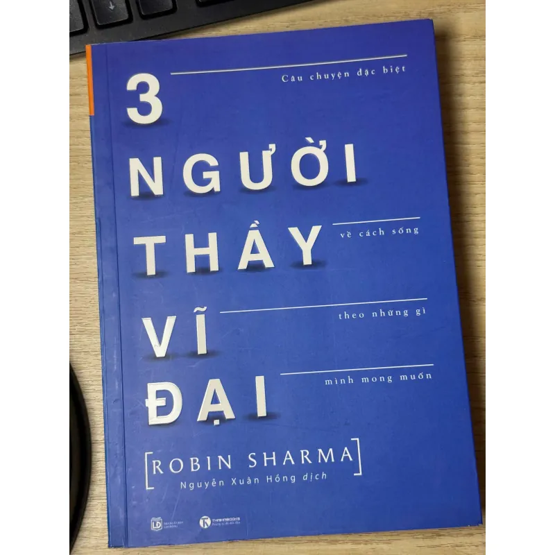 3 NGƯỜI THẦY VÌ ĐẠI (tác giả này khá nổi tiếng) 754357