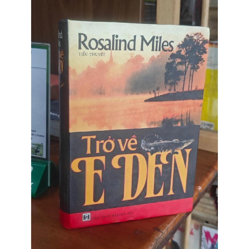 Trở về Eden - Rosalind Miles 122753