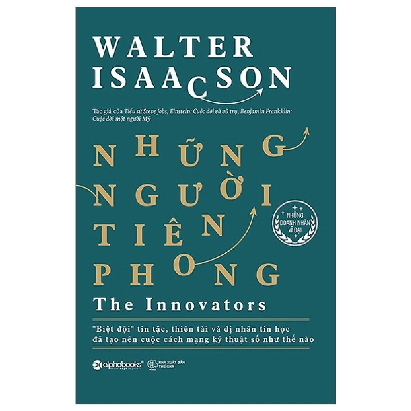 Những Người Tiên Phong - The Inovators - Walter Isaacson 444577