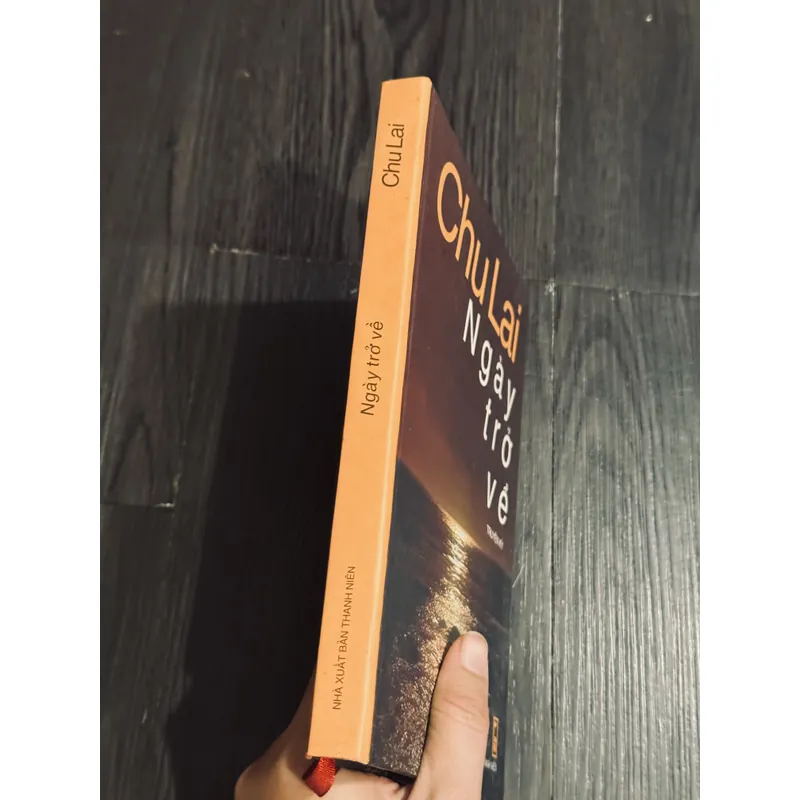 Ngày Trở Về - Chu Lai (bìa cứng, có chữ ký tác giả) 600969