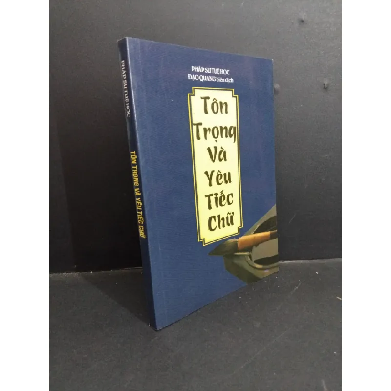 [Sách Cũ SCGR] Tôn trọng và yêu tiếc chữ mới 90% 2008 HCM1712 Pháp sư Tuệ Học TÂM LINH - TÔN GIÁO - THIỀN 676858