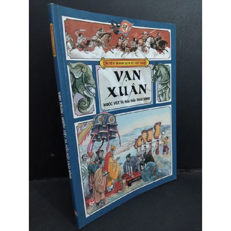 [Phiên Chợ Sách Cũ] Vạn Xuân - Nước Việt Ta mãi mãi thái bình 2012 2303 429089