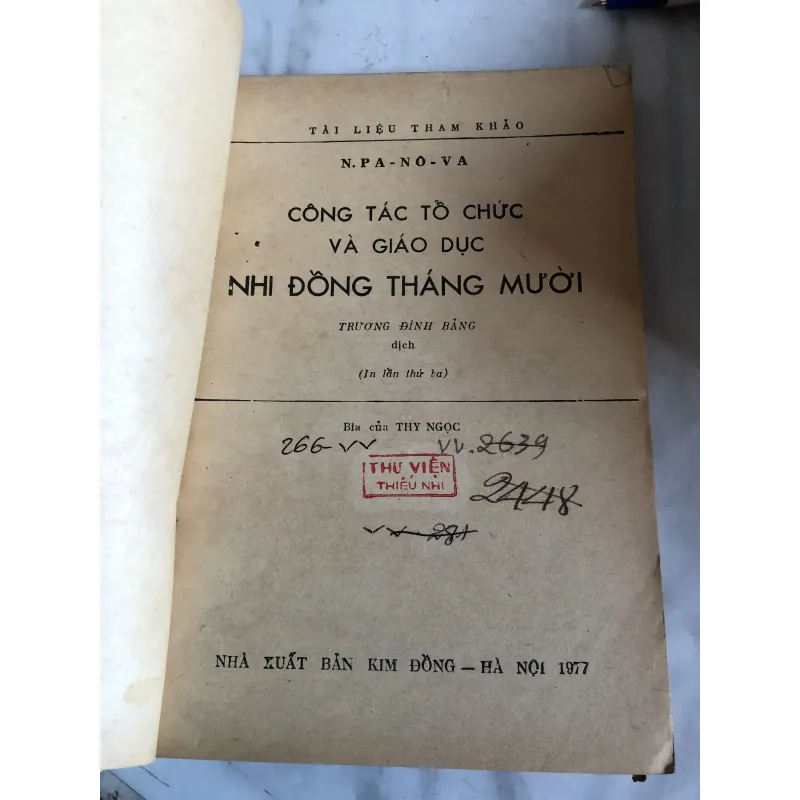 Công tác tổ chức và giáo dục nhi đồng tháng mười - NPa-Nô-Va 957400