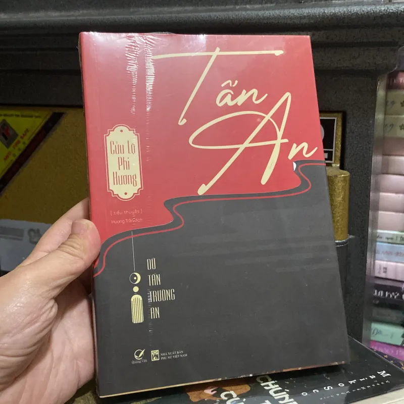 (Ngôn tình) - Tấn An - Dữ Tấn Trường An - Cửu Lộ Phi Hương 972528