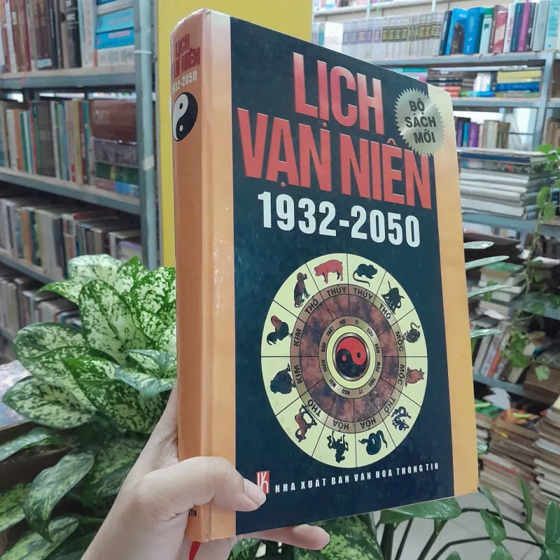 LỊCH VẠN NIÊN 1932-2050 - TRÀNG AN, ÔNG VĂN TÙNG 786899