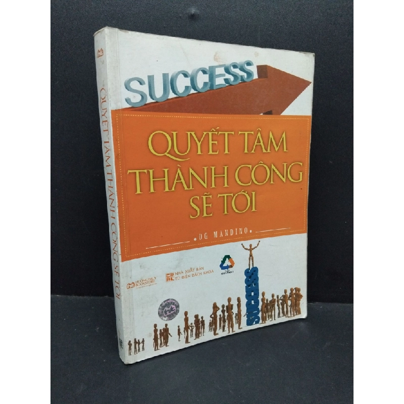 Quyết tâm thành công sẽ tới mới 60% bẩn bìa, ố nhẹ, gạch chân 2011 HCM2410 OG Mandino KỸ NĂNG 308020