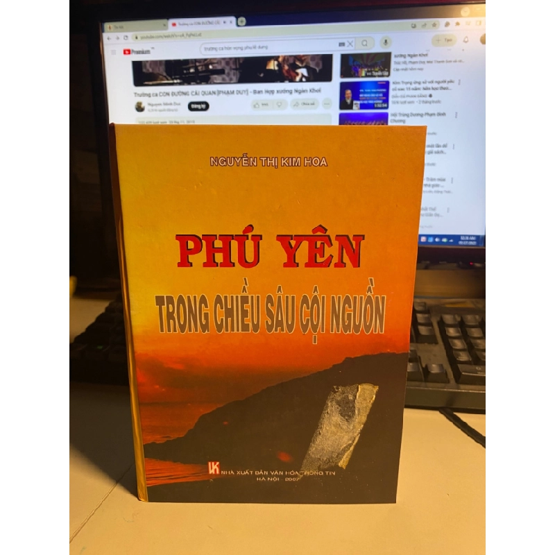 [Phiên Chợ Sách Cũ] Phú Yên Trong Chiều Sâu Cội Nguồn (bìa cứng) 2007 - Nguyễn Thị Kim Hoa 0506 467740