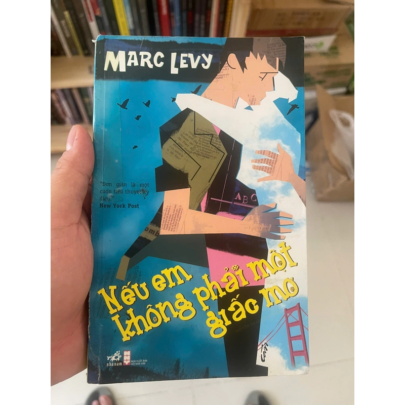 Nếu Em Không Phải Một Giấc Mơ - Marc Levy New 80% (Hoi) 62249