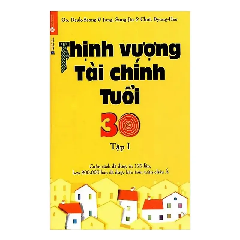 Thịnh Vượng Tài Chính Tuổi 30 - Tập 1 558717