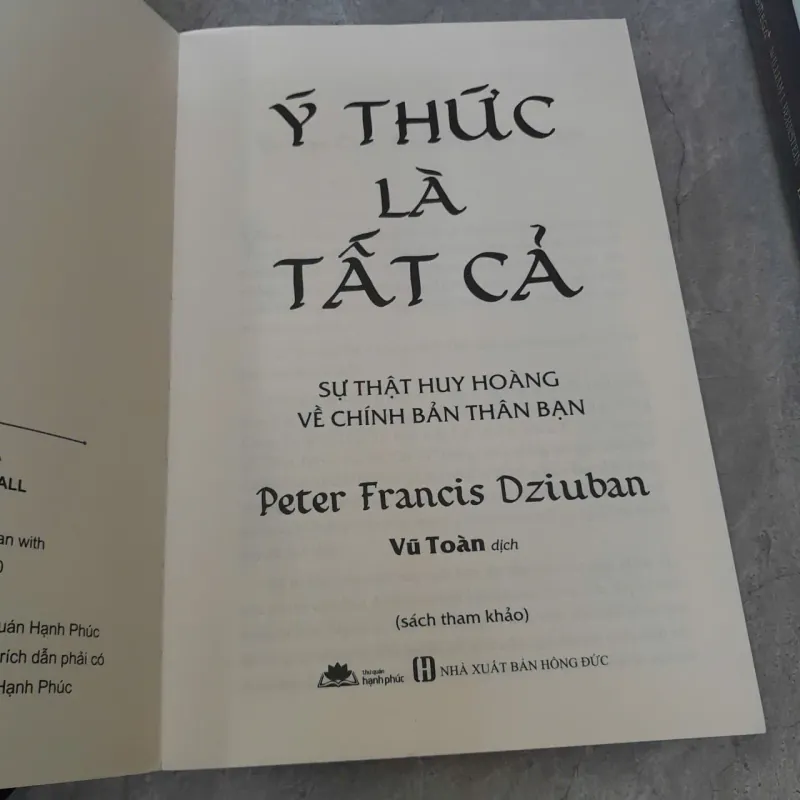Ý THỨC LÀ TẤT CẢ - PETER FRANCIS DZIUBAN 747685