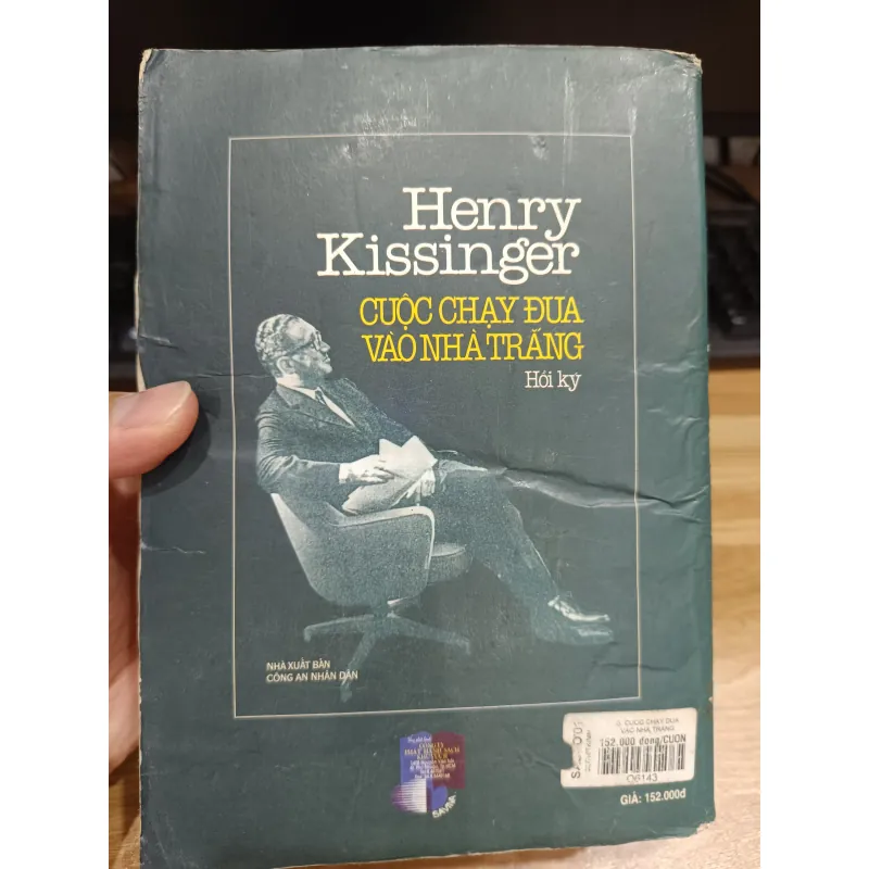 Cuộc chạy đua vào nhà trắng - Hồi ký Henry Kissinger  992443