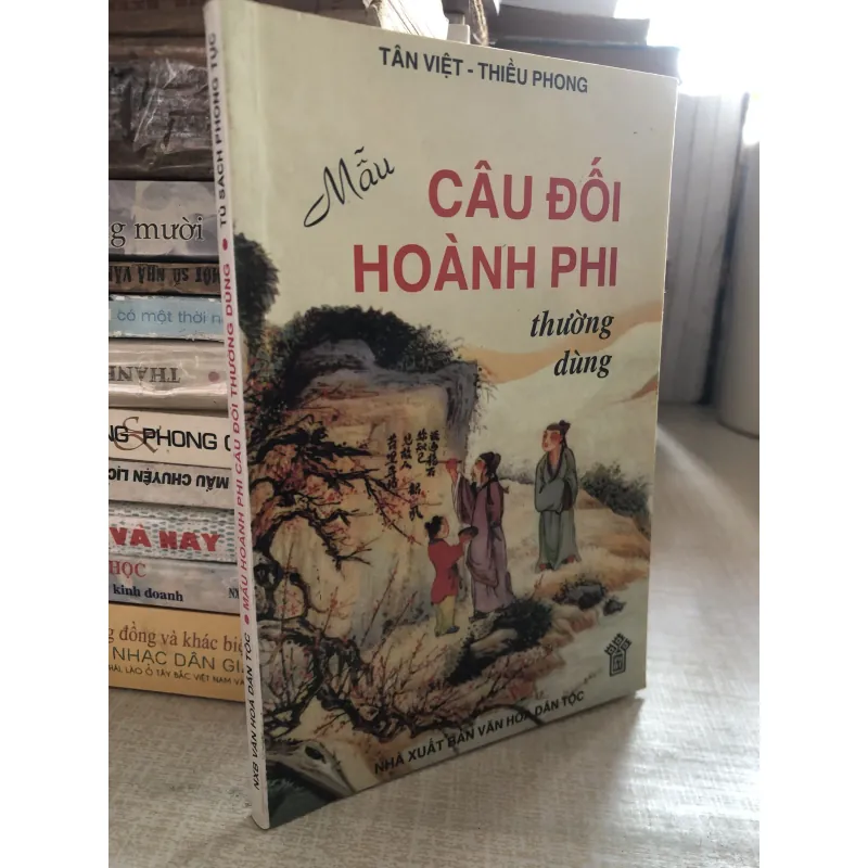 Câu đối Hoàng Phi thường dùng- Tân Việt-Thiểu Phong 968742