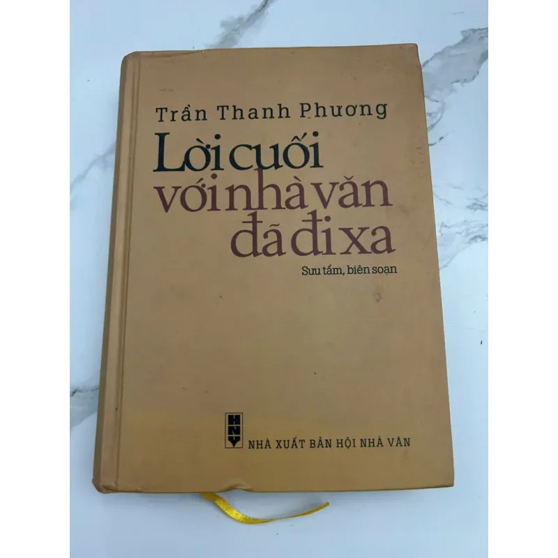 Lời Cuối Với Nhà Văn Đã Đi Xa – Sưu tầm, biên soạn: Trần Thanh Phương 601083